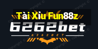 Tài Xỉu Fun88z