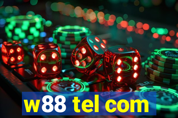 w88 tel com