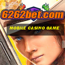 mobile casino game