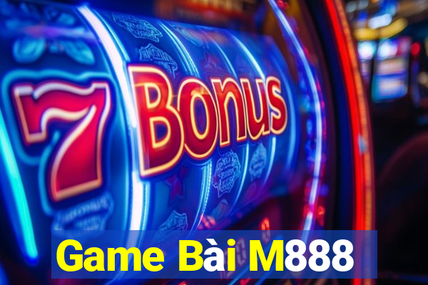 Game Bài M888