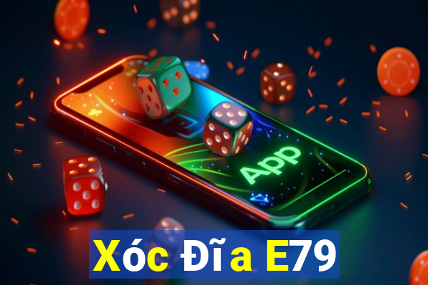 Xóc Đĩa E79