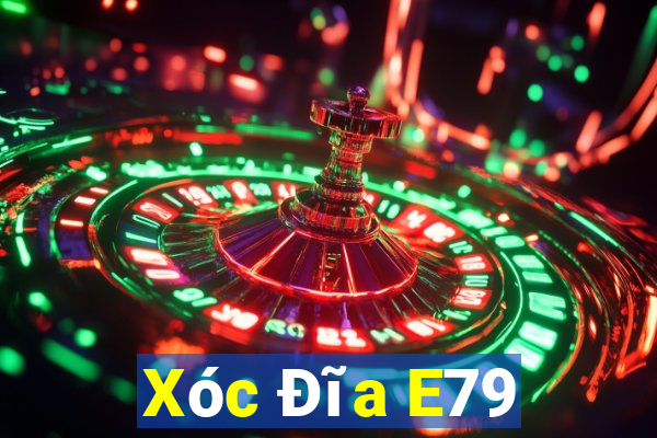 Xóc Đĩa E79