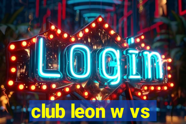 club leon w vs