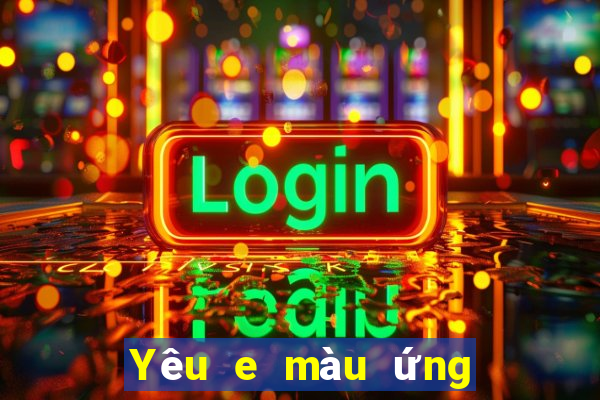 Yêu e màu ứng dụng tải về