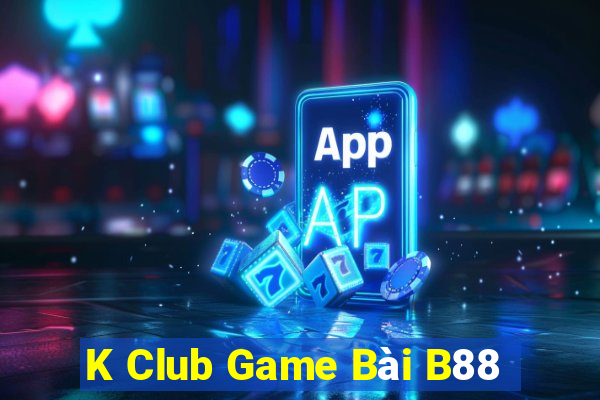 K Club Game Bài B88