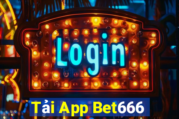 Tải App Bet666