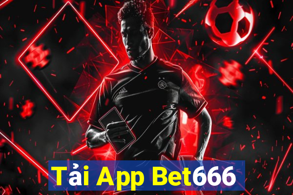 Tải App Bet666