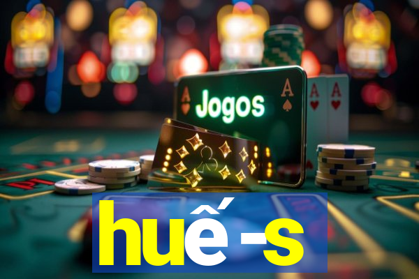 hue-s