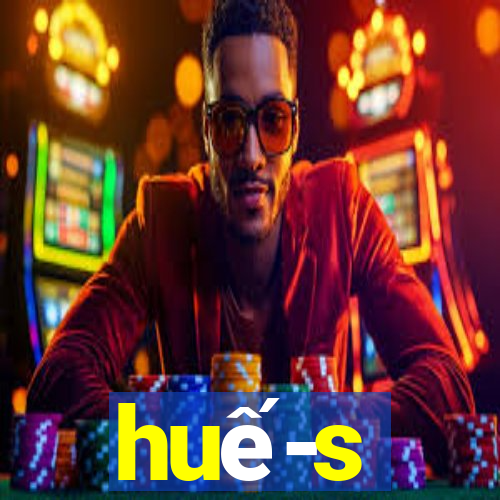 hue-s