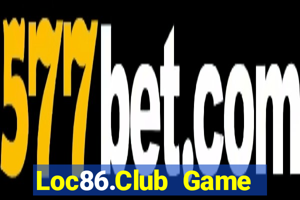 Loc86.Club Game Bài 247