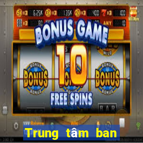 Trung tâm ban đầu của game bài