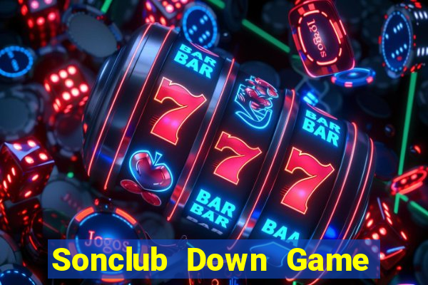 Sonclub Down Game Bài Vui