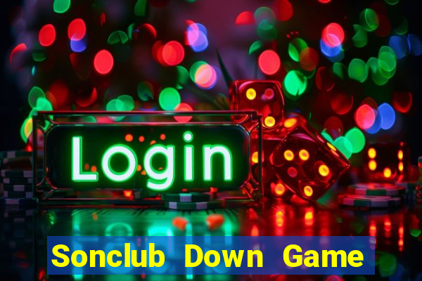 Sonclub Down Game Bài Vui