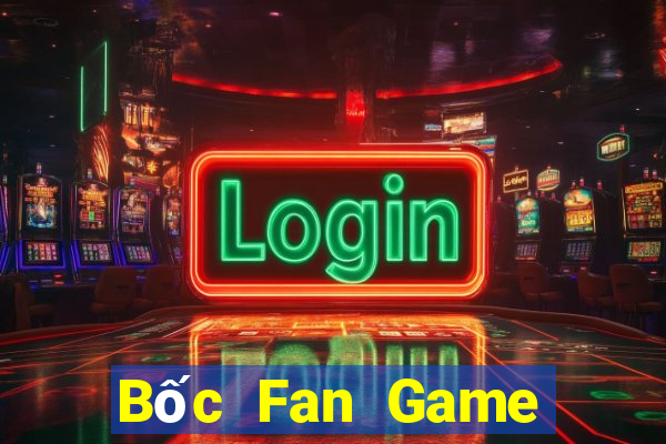 Bốc Fan Game Bài Vip