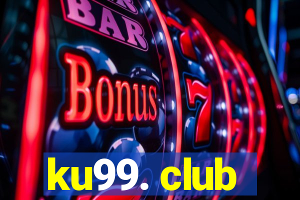 ku99. club