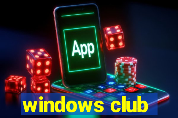 windows club