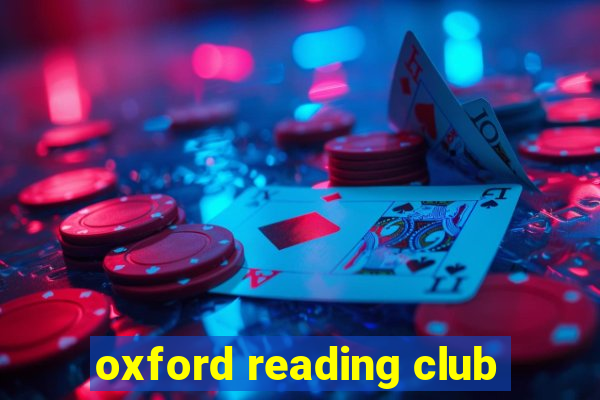 oxford reading club