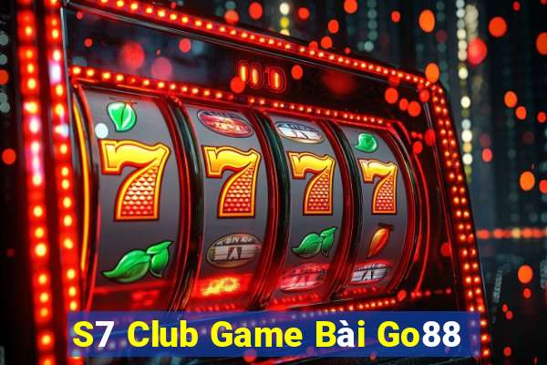 S7 Club Game Bài Go88