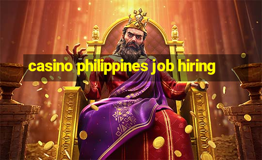 casino philippines job hiring