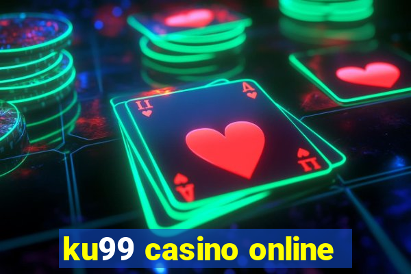 ku99 casino online