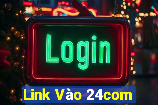 Link Vào 24com