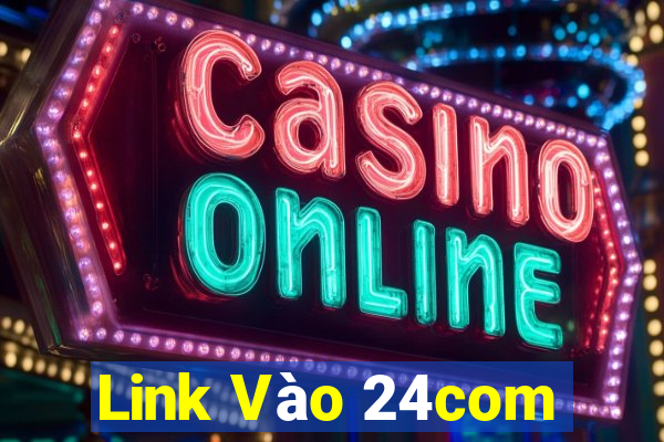 Link Vào 24com