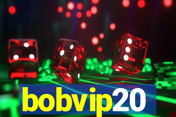 bobvip20