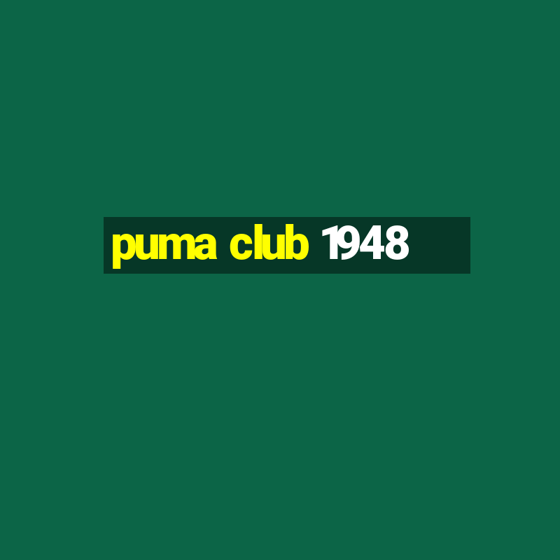 puma club 1948