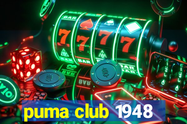 puma club 1948