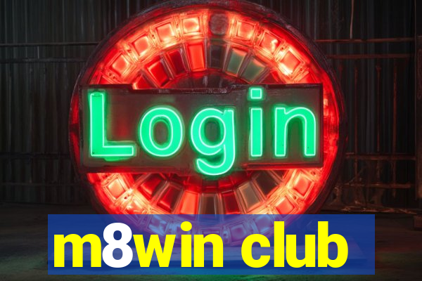 m8win club