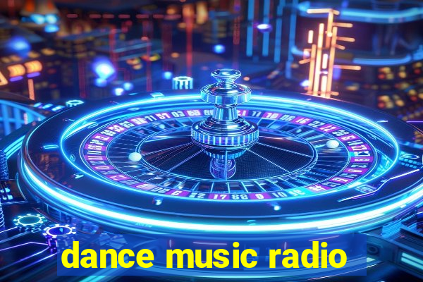 dance music radio