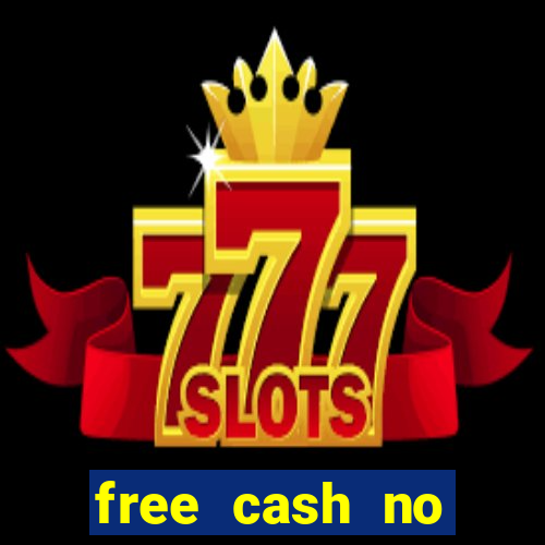 free cash no deposit casino