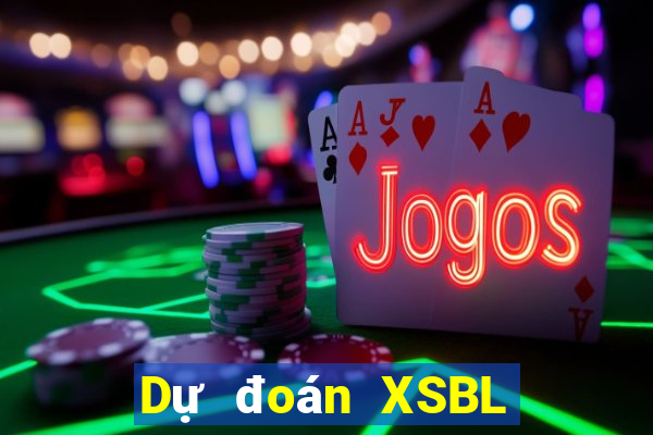 Dự đoán XSBL ngày 30