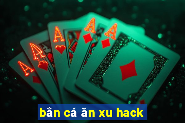 ban ca an xu hack