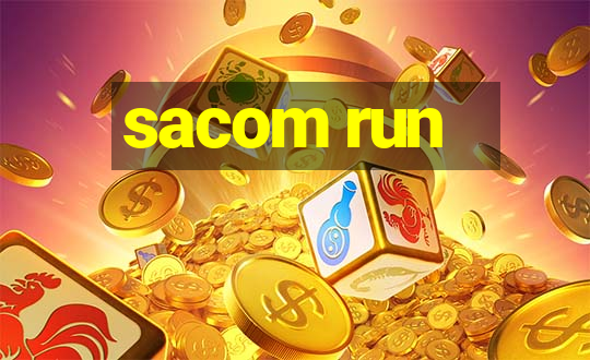 sacom run