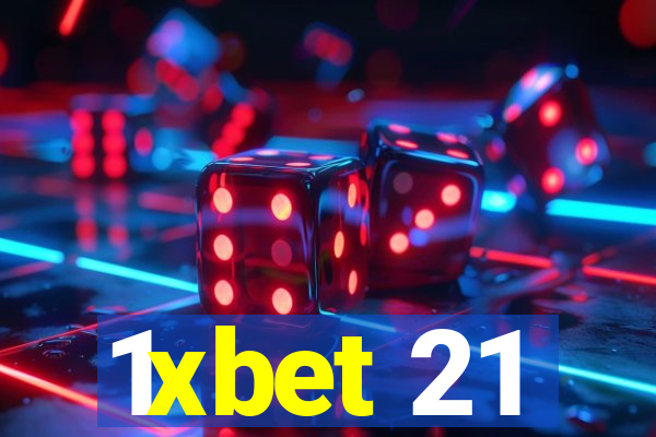 1xbet 21