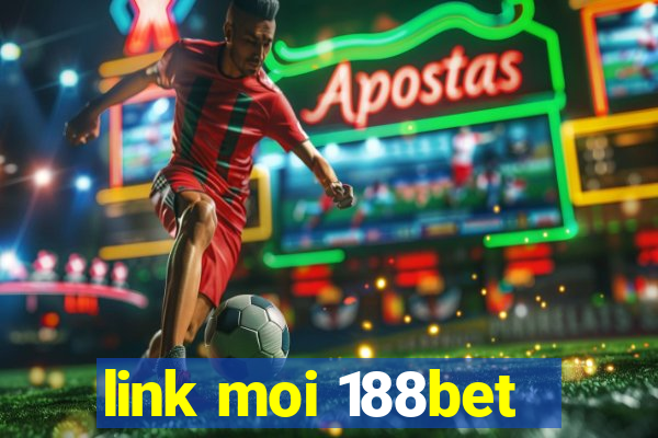 link moi 188bet