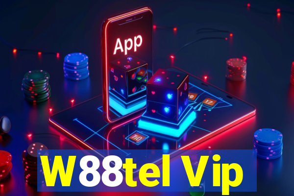 W88tel Vip