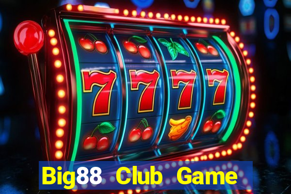 Big88 Club Game Bài Go88