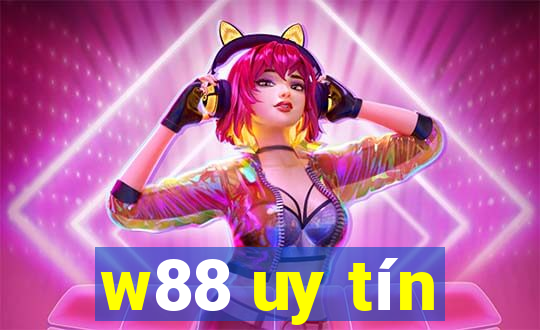 w88 uy tín