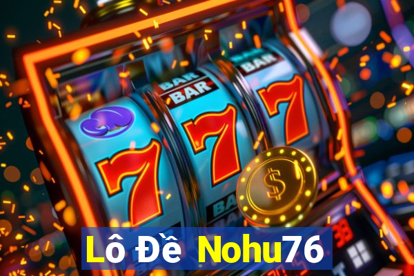 Lô Đề Nohu76