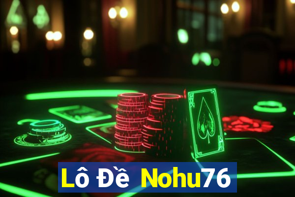 Lô Đề Nohu76