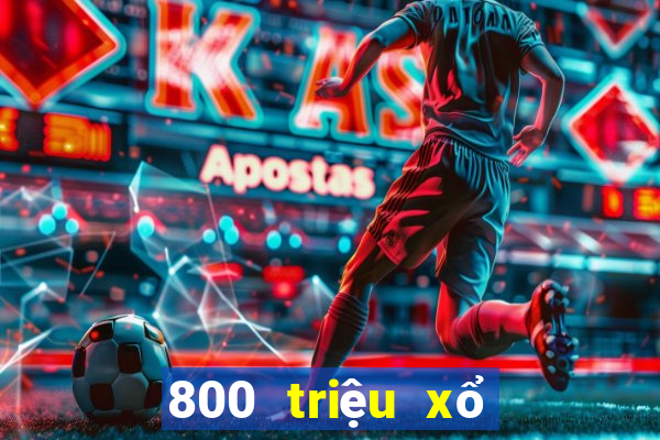 800 triệu xổ số Tải về mới nhất