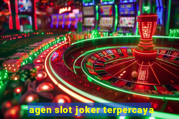 agen slot joker terpercaya