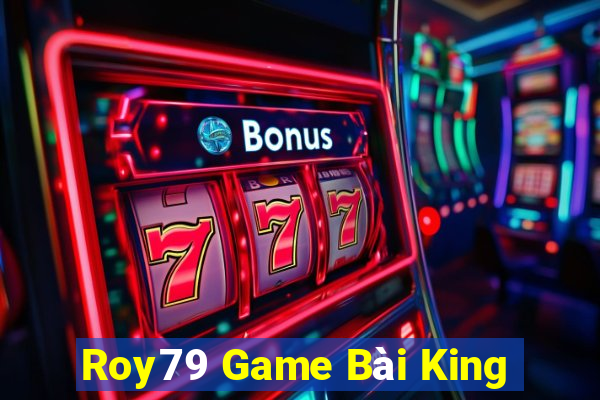 Roy79 Game Bài King