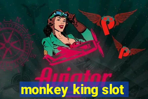 monkey king slot