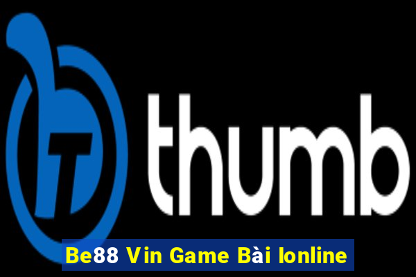 Be88 Vin Game Bài Ionline