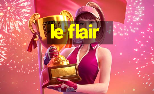 le flair