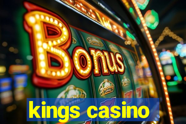 kings casino