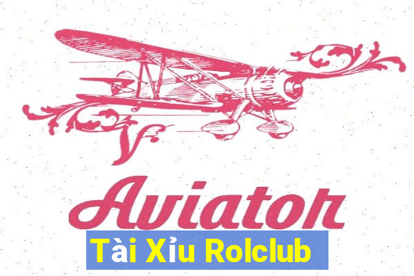 Tài Xỉu Rolclub